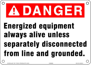 Tech Products Danger Energized Equipment Signs