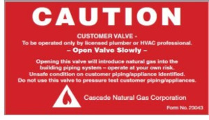 MDU CNGC Only 23043 CAUTION CUST VALVE ONLY