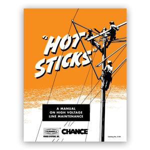 Hubbell Power Lineman Grade Tools™ Hotstick Manuals