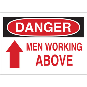 Brady B-120 Machine & Operational Safety Signs 7 x 10 in Men Working Above Aluminum Black/Red on White