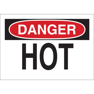 Brady B-120 Machine & Operational Safety Signs 3.5 x 5 in Danger - Hot Aluminum Black/Red on White