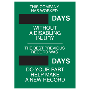 Brady <em class="search-results-highlight">B</em>-450 Safety Awareness Safety Signs 28 x 20 in This Company Has Worked ___ Days Without <em class="search-results-highlight">A</em> Disabling Injury Steel Black/White on Green