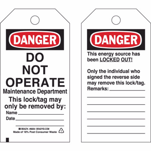 Brady B-837 Danger Do Not Operate Lockout Tags Backside: locked out, individual who signed Black/Red on White