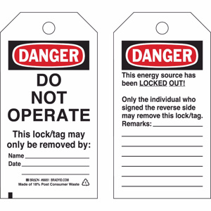 Brady B-837 Danger Do Not Operate Lockout Tags Locked out, individual who signed 5-3/4 x 3 in Black/Red on White