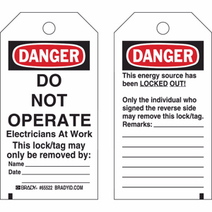 Brady B-837 Danger Do Not Operate Lockout Tags Locked out, individual who signed Black/Red on White