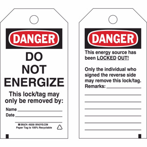 Brady B-837 Danger Do Not Energize Lockout Tags Danger- Do Not Energize 5-3/4 x 3 in Black/Red on White